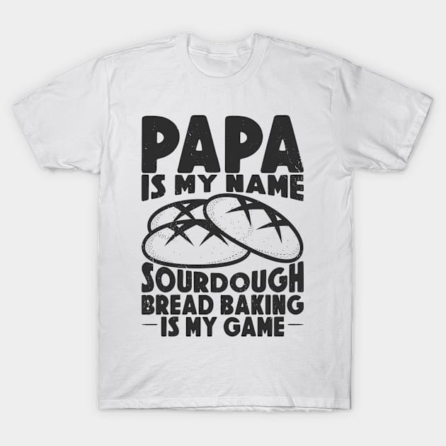 Sourdough Masters Dad Bakers Bread Baking T-Shirt by Tom´s TeeStore